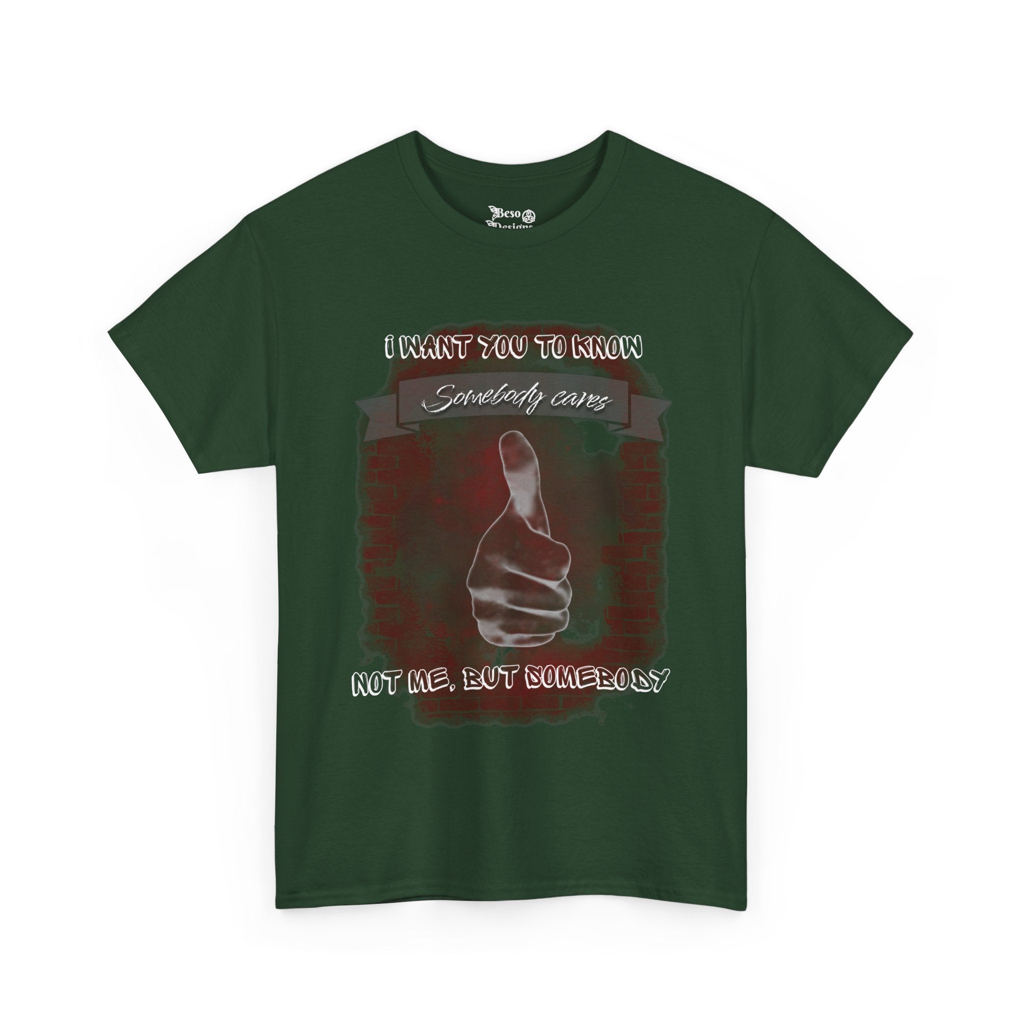 Thumbs Up Somebody Cares Humor Tee