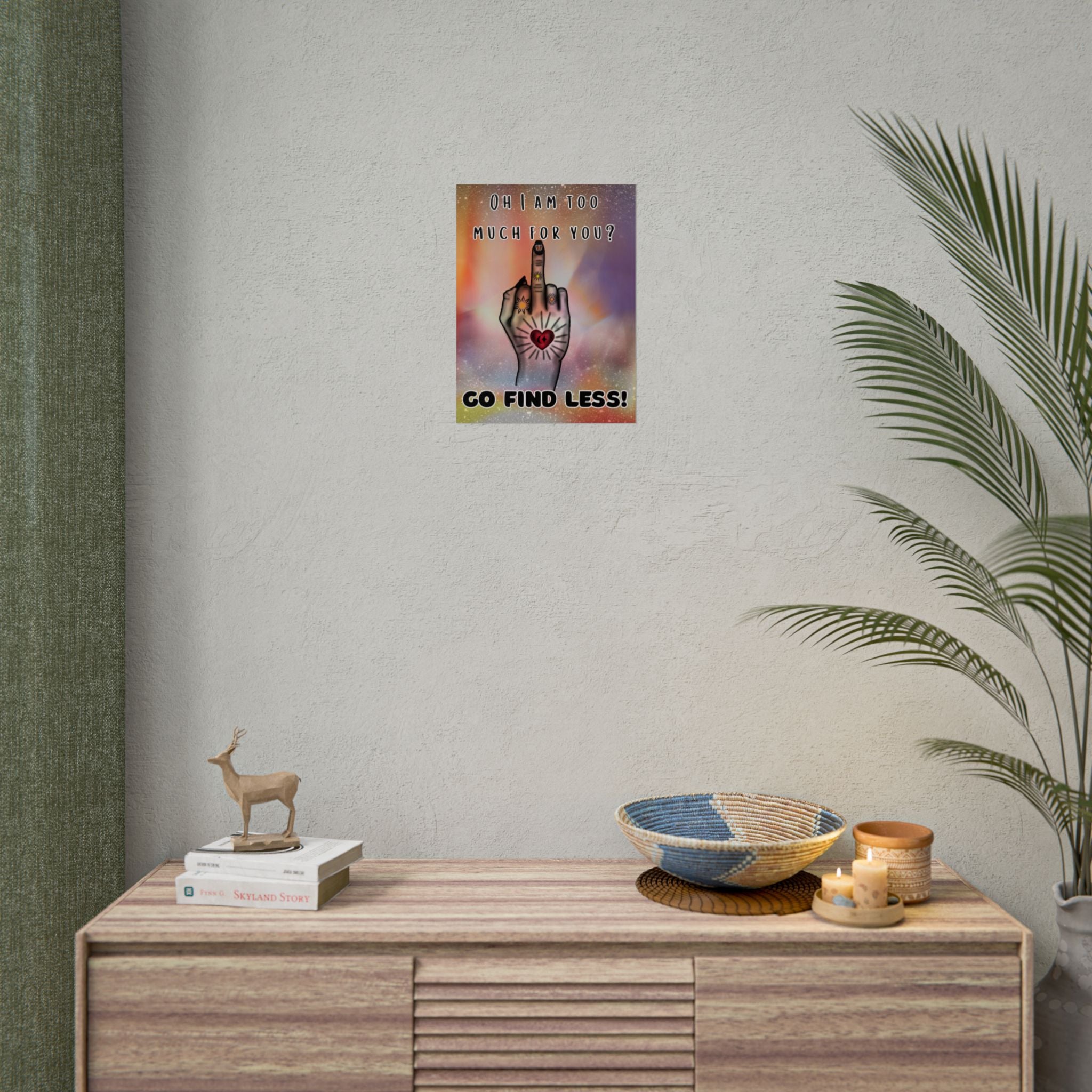 Poster Print - Too Much Attitude Middle Finger Tattooed Hand Design